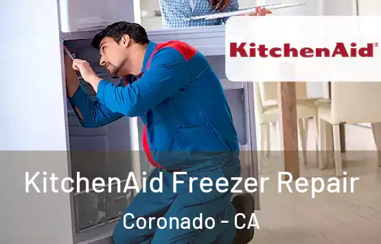  KitchenAid Freezer Repair Coronado - CA