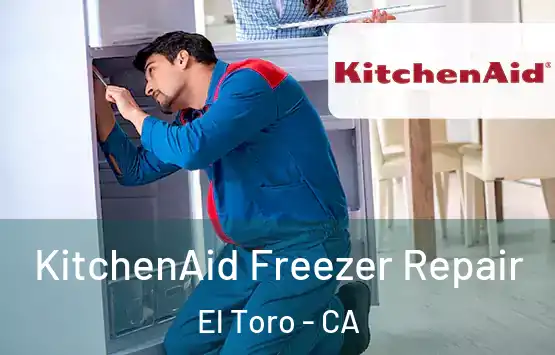  KitchenAid Freezer Repair El Toro - CA