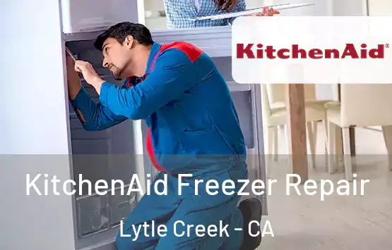  KitchenAid Freezer Repair Lytle Creek - CA
