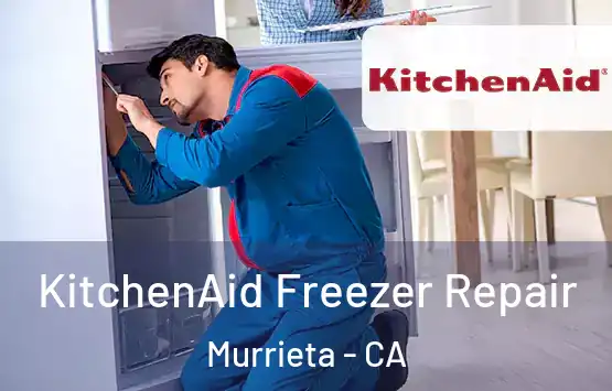  KitchenAid Freezer Repair Murrieta - CA