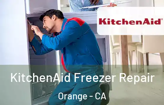  KitchenAid Freezer Repair Orange - CA