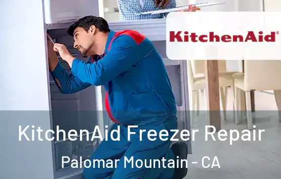  KitchenAid Freezer Repair Palomar Mountain - CA