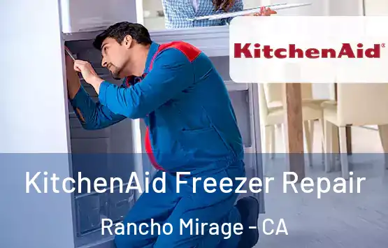  KitchenAid Freezer Repair Rancho Mirage - CA