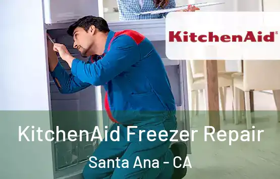  KitchenAid Freezer Repair Santa Ana - CA