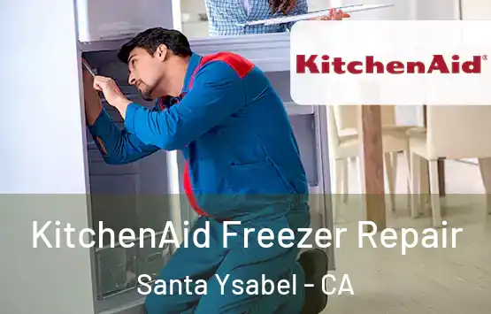 KitchenAid Freezer Repair Santa Ysabel - CA