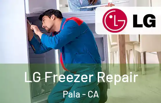  LG Freezer Repair Pala - CA