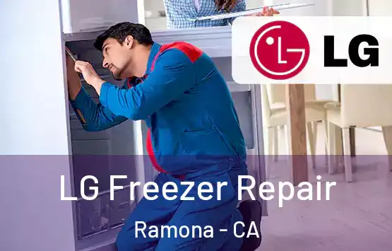  LG Freezer Repair Ramona - CA