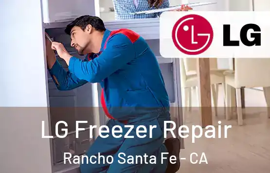  LG Freezer Repair Rancho Santa Fe - CA
