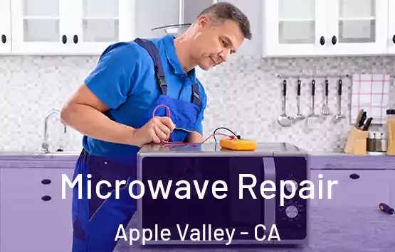  Microwave Repair Apple Valley - CA