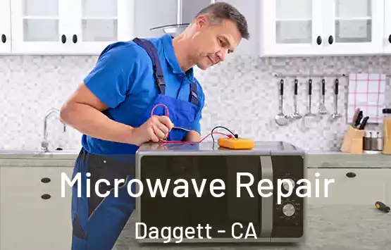  Microwave Repair Daggett - CA