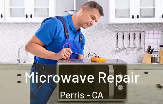 Microwave Repair Perris - CA