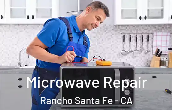  Microwave Repair Rancho Santa Fe - CA