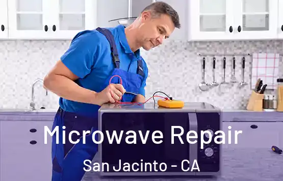  Microwave Repair San Jacinto - CA