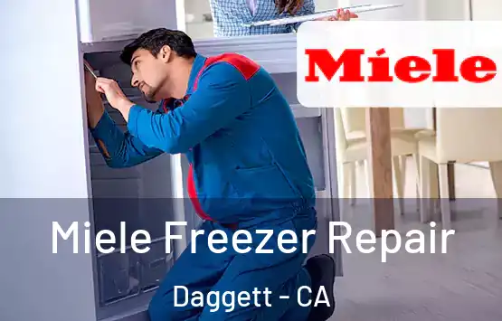  Miele Freezer Repair Daggett - CA