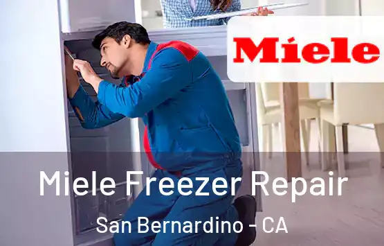  Miele Freezer Repair San Bernardino - CA