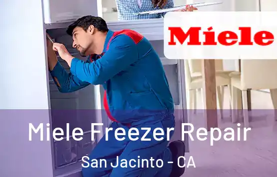  Miele Freezer Repair San Jacinto - CA