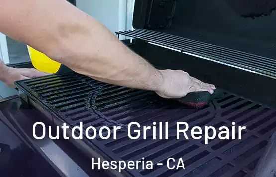  Outdoor Grill Repair Hesperia - CA