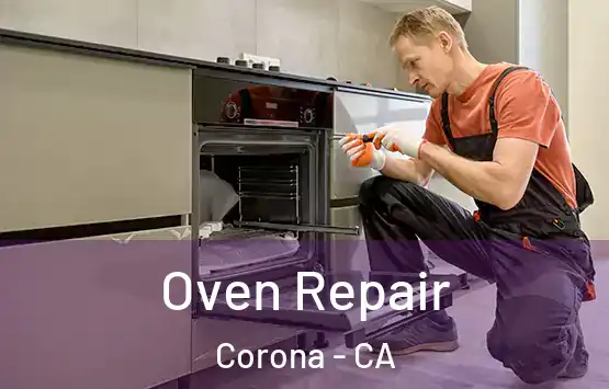  Oven Repair Corona - CA