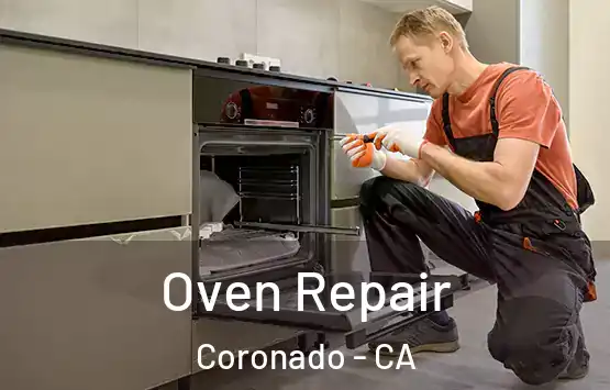  Oven Repair Coronado - CA