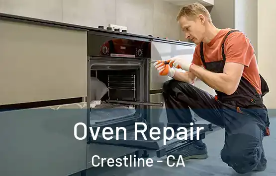  Oven Repair Crestline - CA