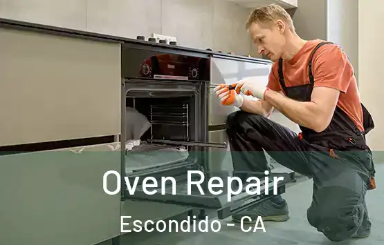  Oven Repair Escondido - CA