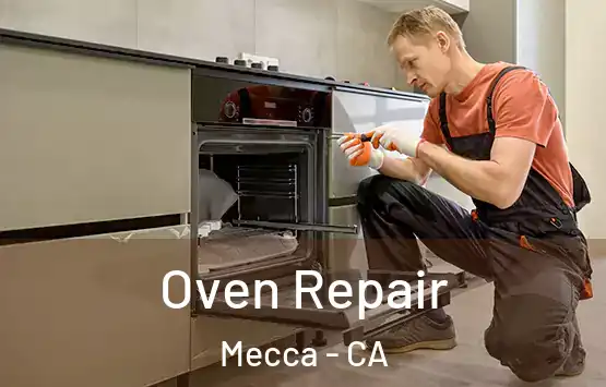  Oven Repair Mecca - CA