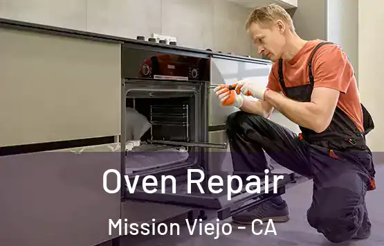  Oven Repair Mission Viejo - CA