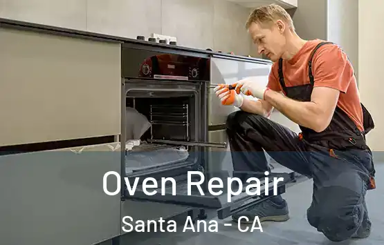  Oven Repair Santa Ana - CA