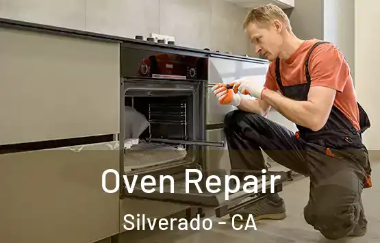  Oven Repair Silverado - CA