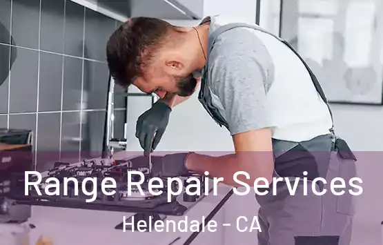  Range Repair Services Helendale - CA