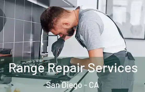  Range Repair Services San Diego - CA