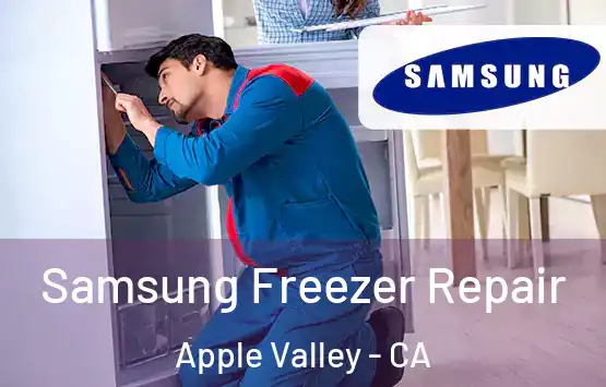  Samsung Freezer Repair Apple Valley - CA