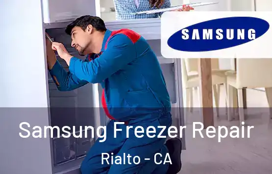  Samsung Freezer Repair Rialto - CA