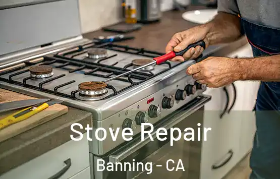  Stove Repair Banning - CA