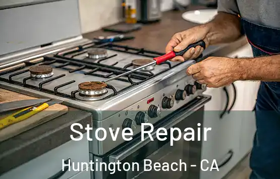  Stove Repair Huntington Beach - CA