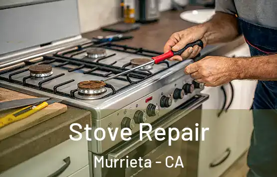 Stove Repair Murrieta - CA