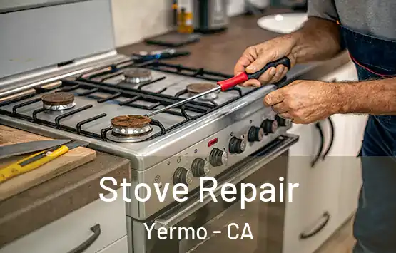  Stove Repair Yermo - CA