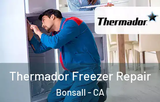  Thermador Freezer Repair Bonsall - CA