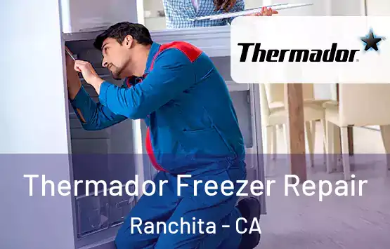  Thermador Freezer Repair Ranchita - CA
