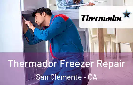  Thermador Freezer Repair San Clemente - CA