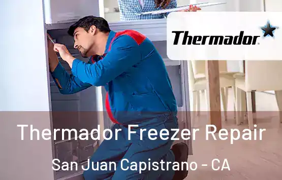  Thermador Freezer Repair San Juan Capistrano - CA