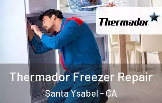  Thermador Freezer Repair Santa Ysabel - CA