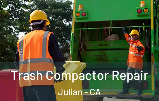  Trash Compactor Repair Julian - CA