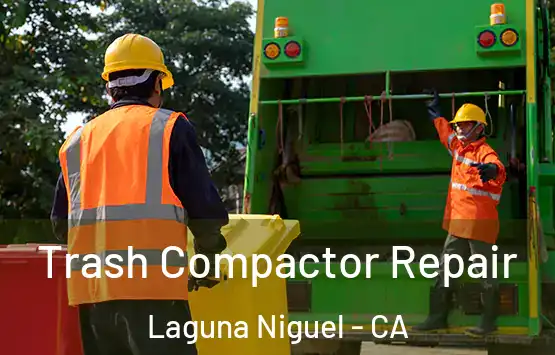  Trash Compactor Repair Laguna Niguel - CA