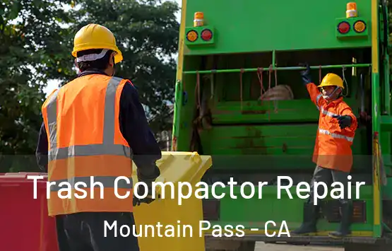  Trash Compactor Repair Mountain Pass - CA