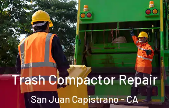  Trash Compactor Repair San Juan Capistrano - CA