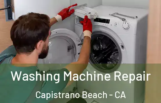  Washing Machine Repair Capistrano Beach - CA