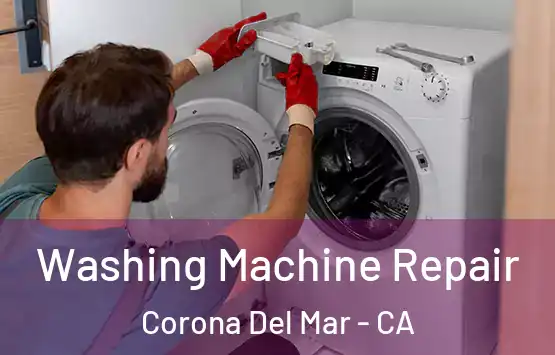  Washing Machine Repair Corona Del Mar - CA