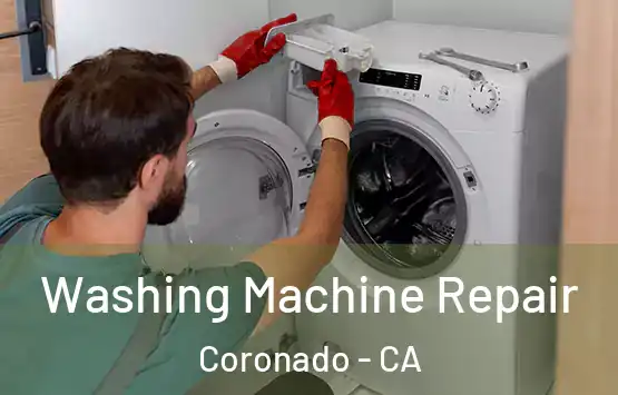  Washing Machine Repair Coronado - CA
