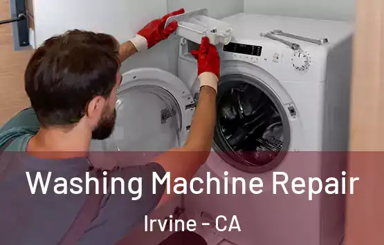  Washing Machine Repair Irvine - CA